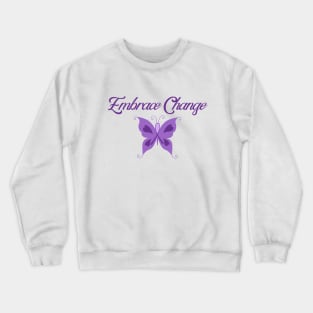 Eating Disorder Recovery Merch Purple Ribbon Butterfly Embrace Change Crewneck Sweatshirt